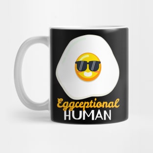 Eggceptional HUMAN Mug